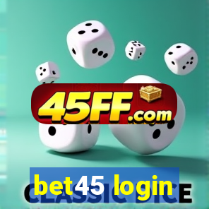bet45 login